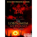 Um Lobisomem Mexicano No Texas dvd raro dublado me português